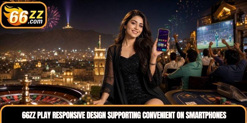 66ZZ Play responsive design supporting convenient online gaming on smartphones
