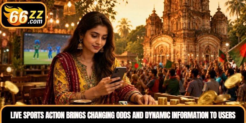 Live Sports action brings changing odds and dynamic match information to mobile users